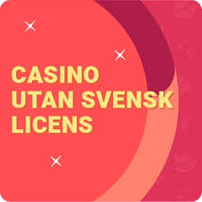 Casino Utan Svensk Licens Fördelar och Nackdelar -1185798682